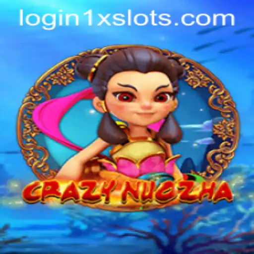 Exploring the World of CrazyNuoZha and 1XSLOTS