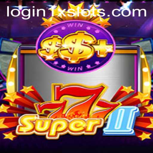 Discover the Exciting World of Super777II on 1XSLOTS