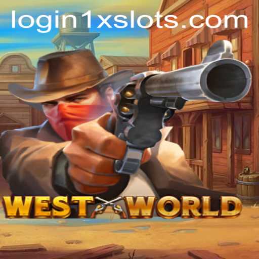 Exploring WestWorld: A Journey into the Exciting Universe of 1XSLOTS